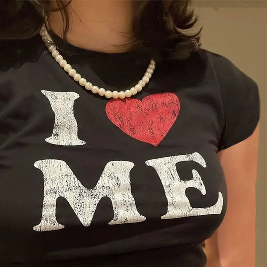 I LOVE ME Print Harajuku T-Shirt - Woman`s Clothing